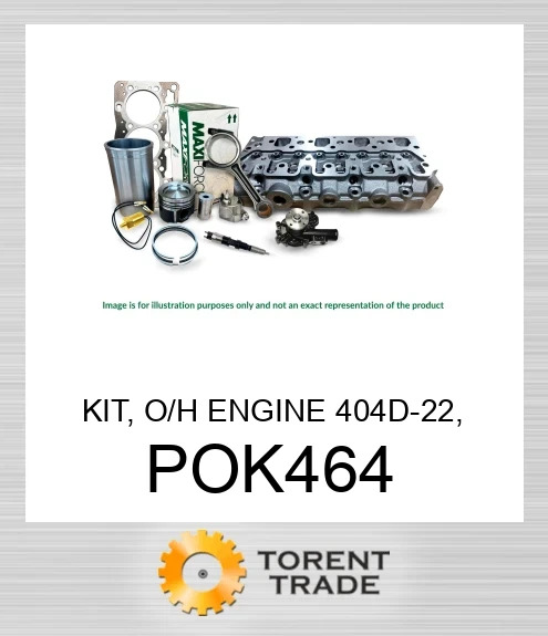 POK464 Комплект, капітальний ремонт двигуна, 404D-22, 404A-22 RELIANCE POWER