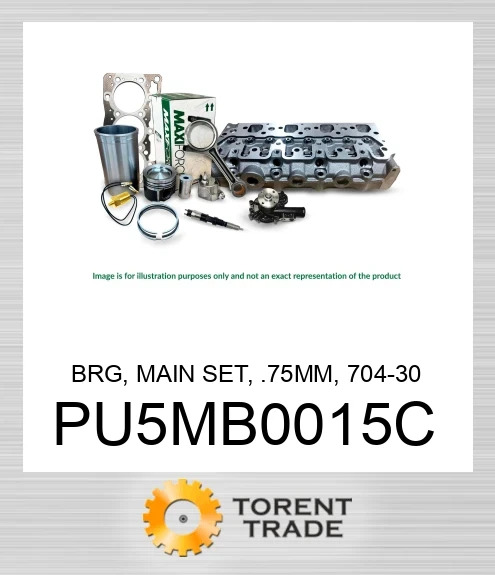 PU5MB0015C Комплект головних підшипників, 0.75 мм, 704-30 MAXIFORCE