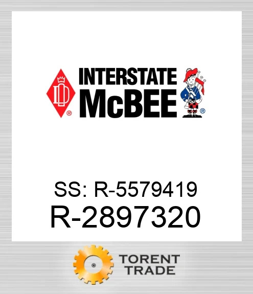 R-2897320 SS: R-5579419 NEW AFTERMARKET INTERSTATE MCBEE