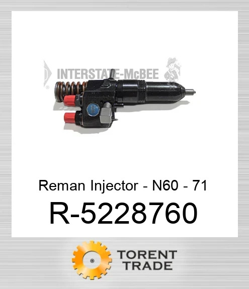 R-5228760 Відновлена форсунка - N60 - 71 NEW AFTERMARKET INTERSTATE MCBEE