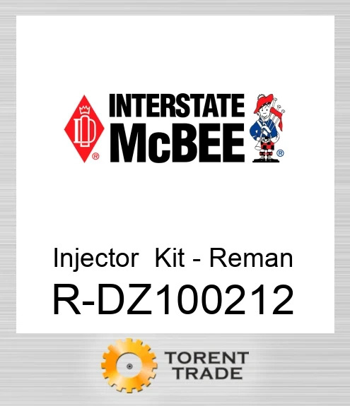 R-DZ100212 Форсунка Комплект - Відновлений NEW AFTERMARKET INTERSTATE MCBEE