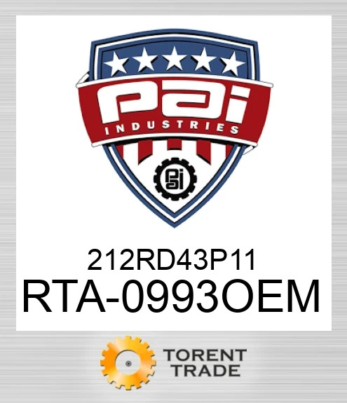 RTA-0993OEM 212 rd 43 p 11 PAI INDUSTRIES
