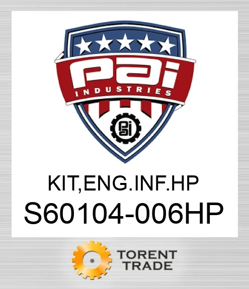 S60104-006HP Комплект, двигун  внутрішньорамний  ремонт.  Високий тиск PAI INDUSTRIES