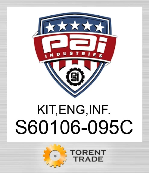 S60106-095C Комплект, двигун , внутрішньорамний ремонт. PAI INDUSTRIES