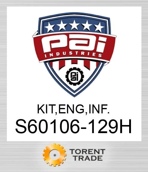 S60106-129H Комплект, двигун , внутрішньорамний ремонт.  PAI INDUSTRIES