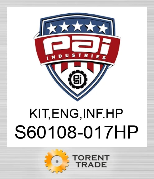 S60108-017HP Комплект, двигун , внутрішньорамний ремонт.  Високий тиск PAI INDUSTRIES