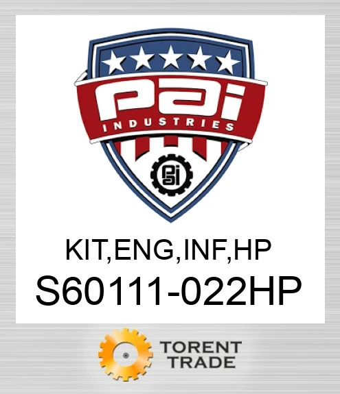 S60111-022HP Комплект, двигун , внутрішньорамний ремонт. Високий тиск PAI INDUSTRIES