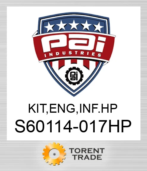 S60114-017HP Комплект, двигун , внутрішньорамний ремонт.  Високий тиск PAI INDUSTRIES