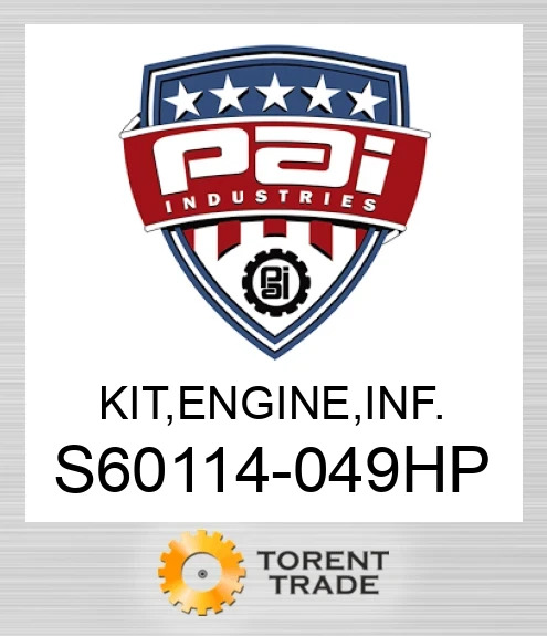 S60114-049HP Комплект, двигун , внутрішньорамний ремонт.  PAI INDUSTRIES
