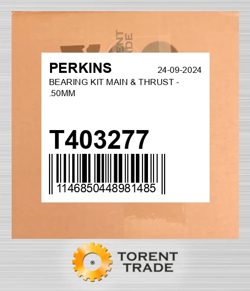 T403277 Корінний & THRUST Комплект підшипників 0.50MM PERKINS NEW AFTERMARKET