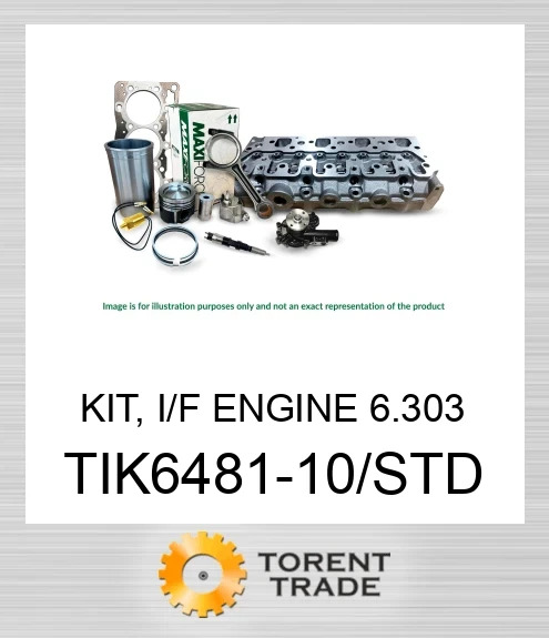 TIK6481-10/STD Комплект, двигун I/F 6.303 O'R/LINERS MAXIFORCE
