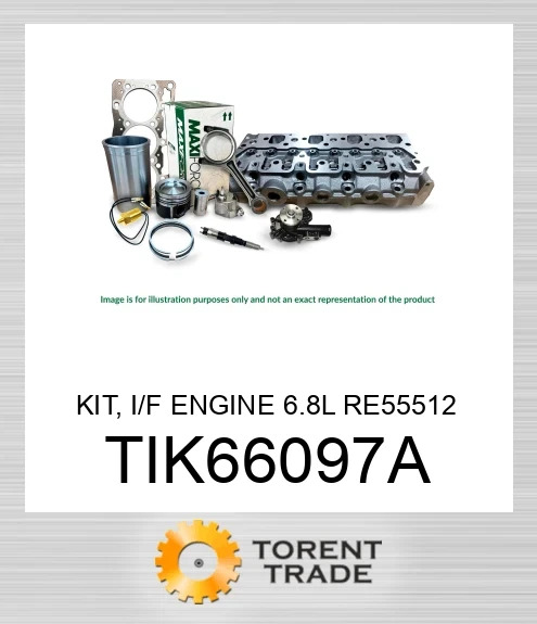TIK66097A Комплект, двигун I/F 6.8L RE55512 MAXIFORCE