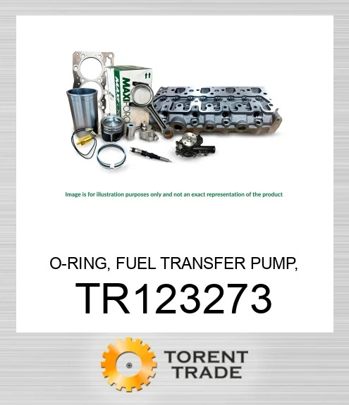 TR123273 Ущільнювальне кільце, паливний перекачувальний насос, 4045/6068 MAXIFORCE