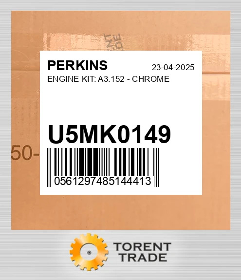 U5MK0149 Комплект двигуна: A3.152 - CHROME PERKINS NEW AFTERMARKET